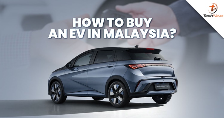 How To Buy an EV in Malaysia?